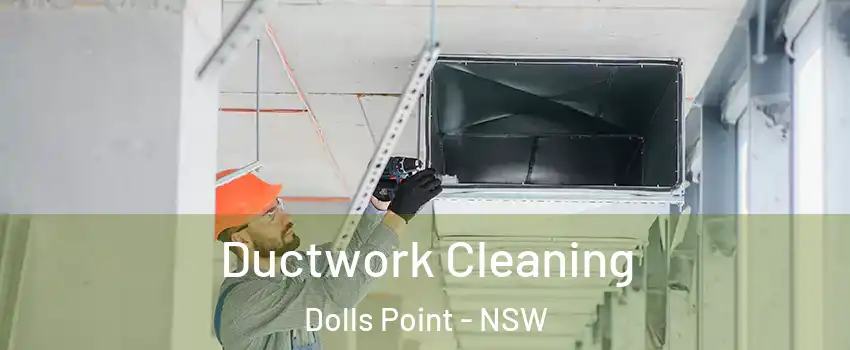 Ductwork Cleaning Dolls Point - NSW
