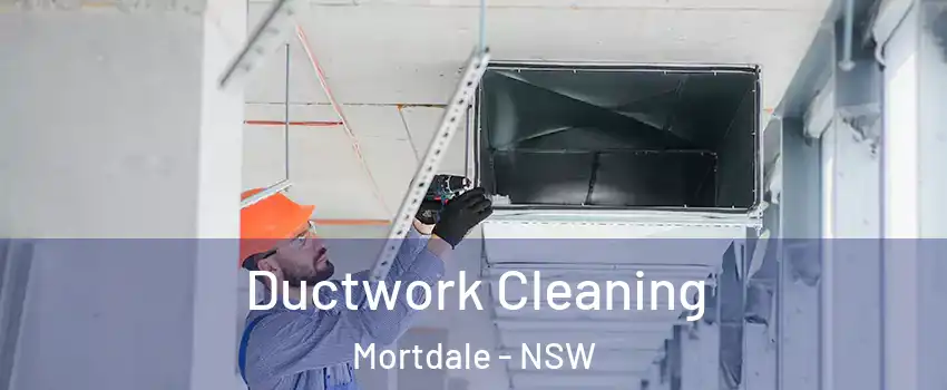 Ductwork Cleaning Mortdale - NSW