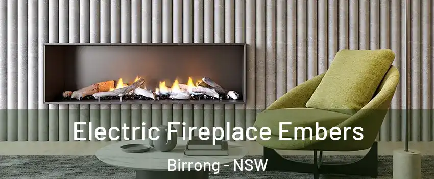 Electric Fireplace Embers Birrong - NSW