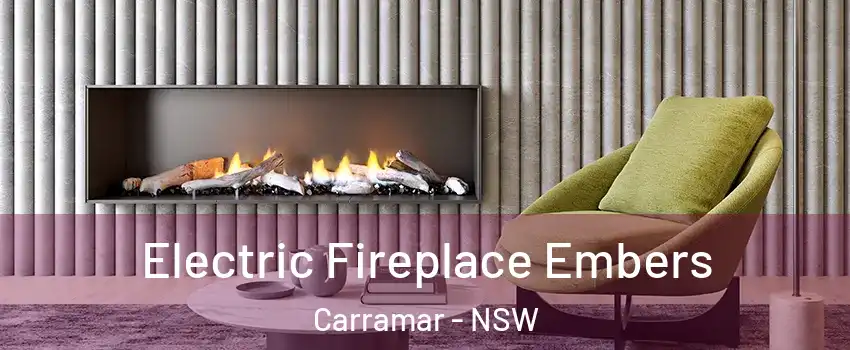 Electric Fireplace Embers Carramar - NSW