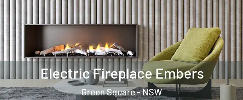 Electric Fireplace Embers Green Square - NSW