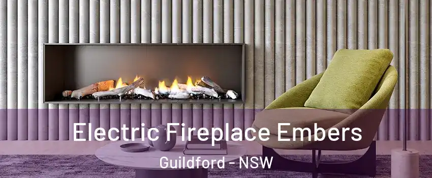 Electric Fireplace Embers Guildford - NSW