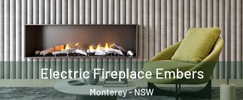 Electric Fireplace Embers Monterey - NSW