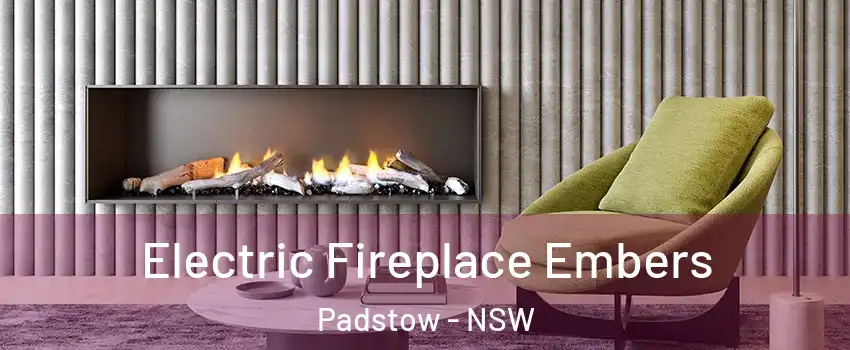 Electric Fireplace Embers Padstow - NSW