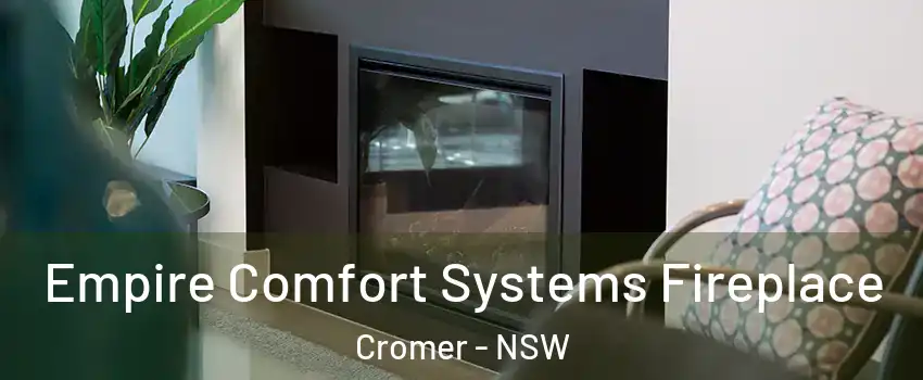 Empire Comfort Systems Fireplace Cromer - NSW