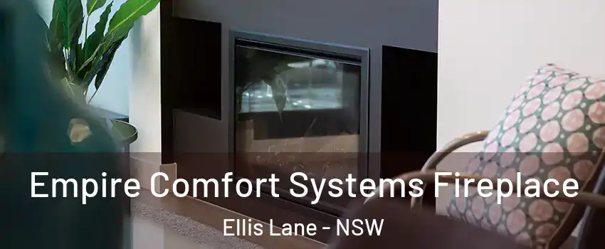 Empire Comfort Systems Fireplace Ellis Lane - NSW