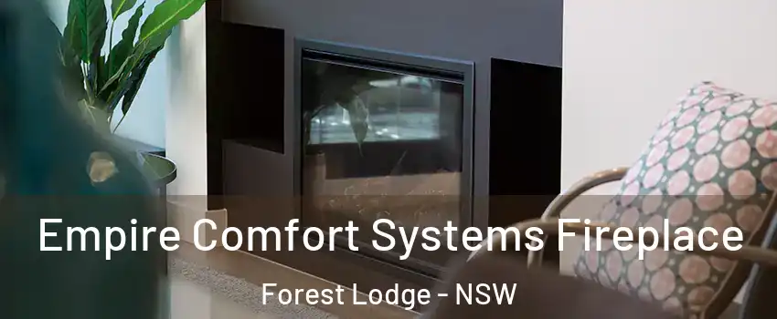 Empire Comfort Systems Fireplace Forest Lodge - NSW