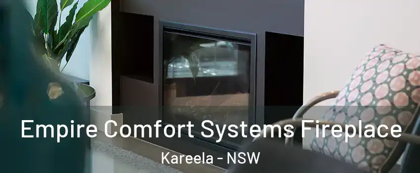 Empire Comfort Systems Fireplace Kareela - NSW