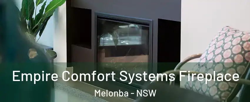 Empire Comfort Systems Fireplace Melonba - NSW