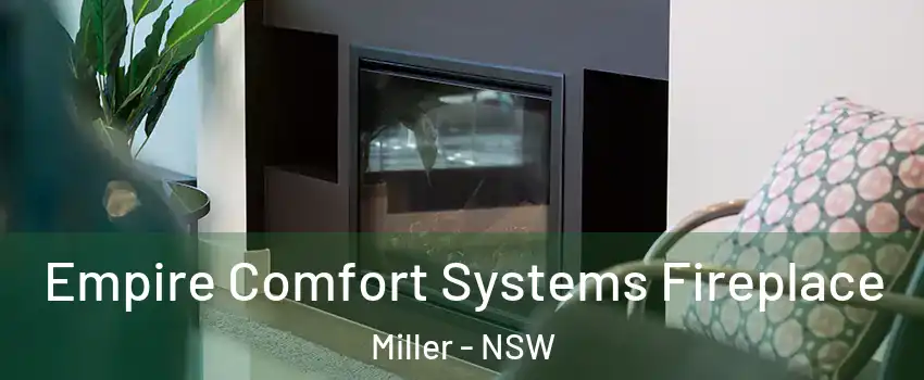 Empire Comfort Systems Fireplace Miller - NSW