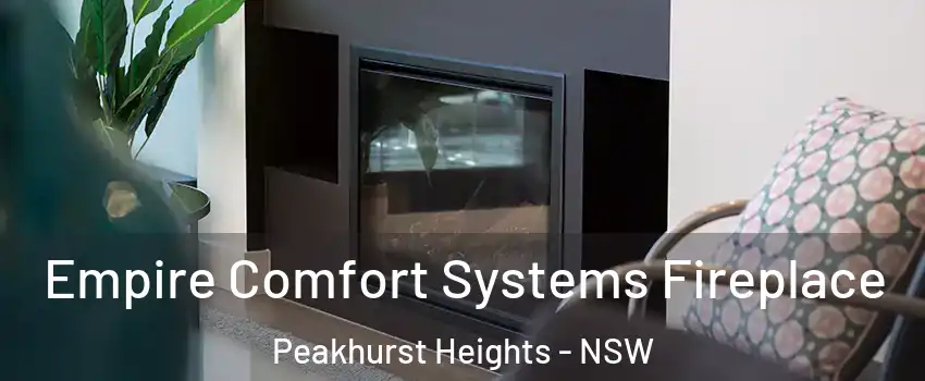 Empire Comfort Systems Fireplace Peakhurst Heights - NSW