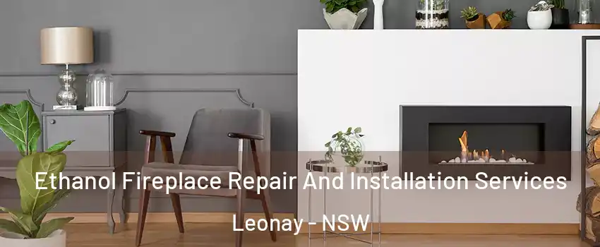 Ethanol Fireplace Repair And Installation Services Leonay - NSW