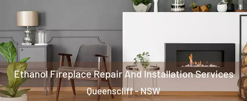 Ethanol Fireplace Repair And Installation Services Queenscliff - NSW