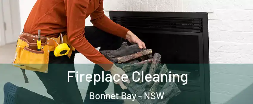 Fireplace Cleaning Bonnet Bay - NSW