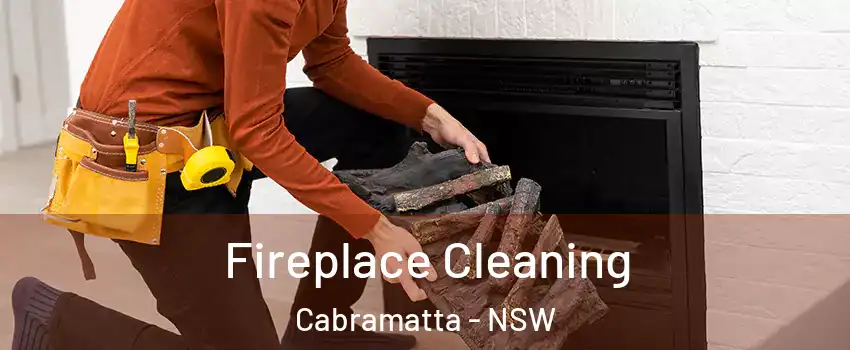 Fireplace Cleaning Cabramatta - NSW