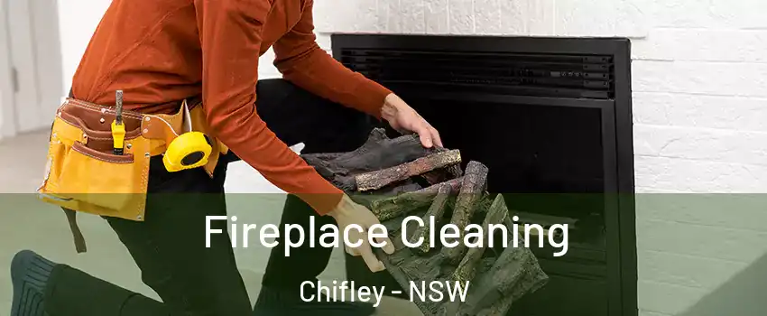 Fireplace Cleaning Chifley - NSW