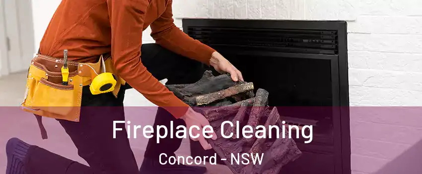 Fireplace Cleaning Concord - NSW