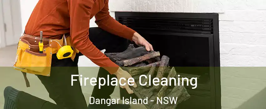 Fireplace Cleaning Dangar Island - NSW