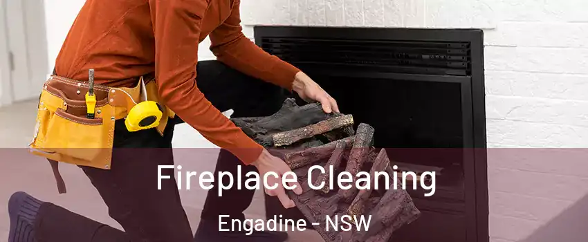 Fireplace Cleaning Engadine - NSW
