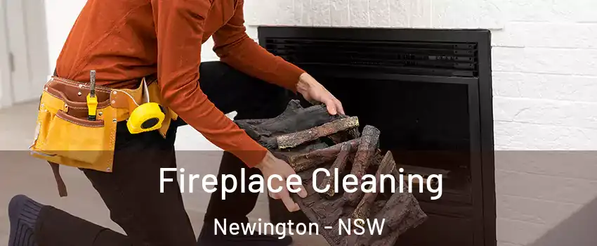 Fireplace Cleaning Newington - NSW