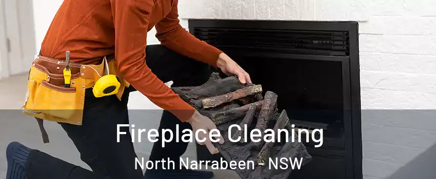 Fireplace Cleaning North Narrabeen - NSW