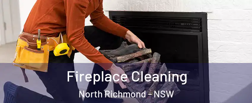 Fireplace Cleaning North Richmond - NSW