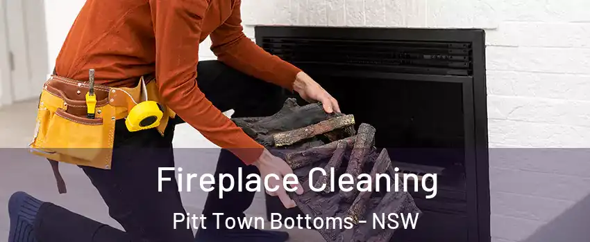 Fireplace Cleaning Pitt Town Bottoms - NSW