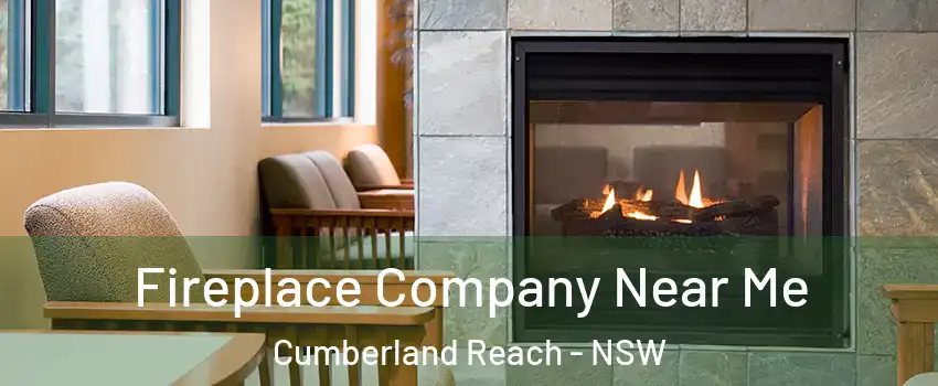  Fireplace Company Near Me Cumberland Reach - NSW