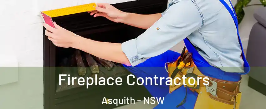 Fireplace Contractors Asquith - NSW