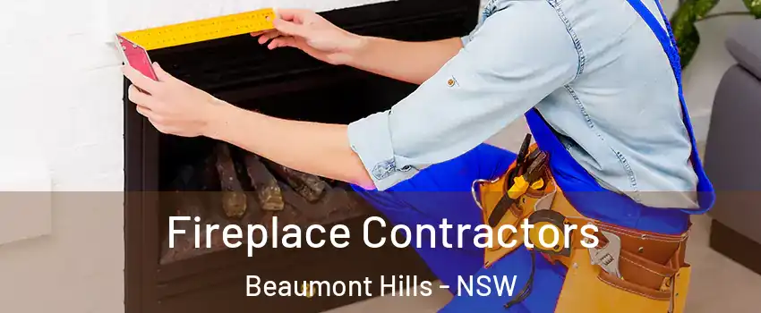  Fireplace Contractors Beaumont Hills - NSW