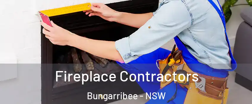 Fireplace Contractors Bungarribee - NSW