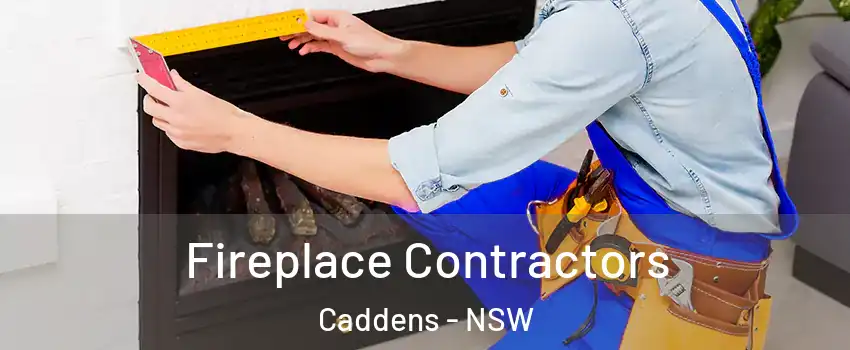  Fireplace Contractors Caddens - NSW
