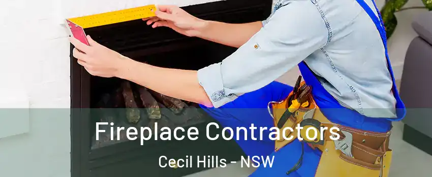 Fireplace Contractors Cecil Hills - NSW