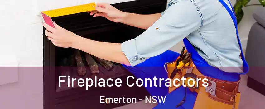 Fireplace Contractors Emerton - NSW