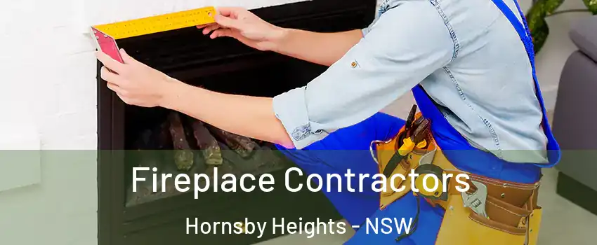 Fireplace Contractors Hornsby Heights - NSW