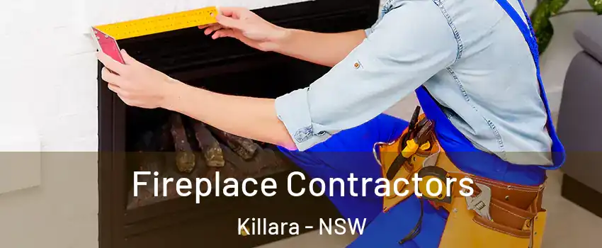 Fireplace Contractors Killara - NSW