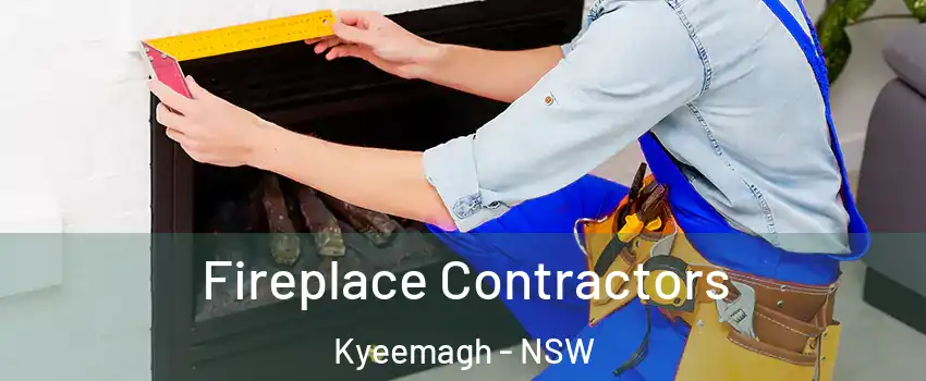 Fireplace Contractors Kyeemagh - NSW
