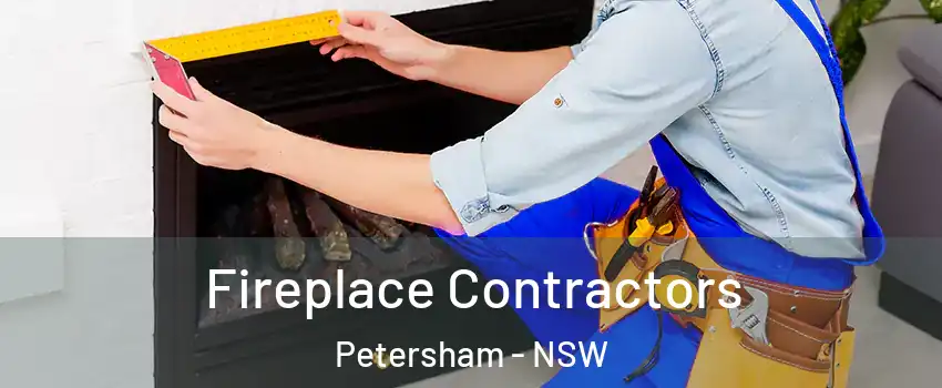 Fireplace Contractors Petersham - NSW