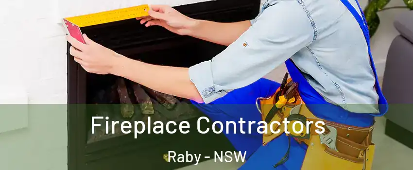 Fireplace Contractors Raby - NSW