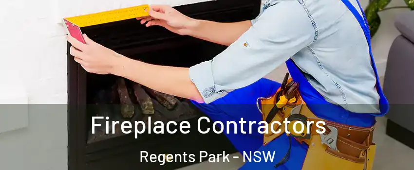 Fireplace Contractors Regents Park - NSW