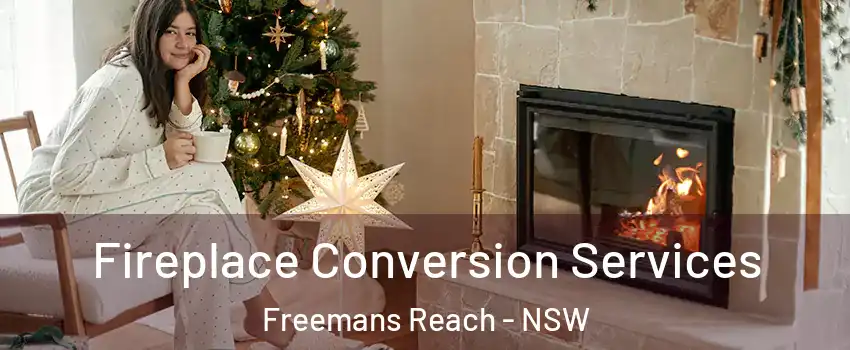 Fireplace Conversion Services Freemans Reach - NSW