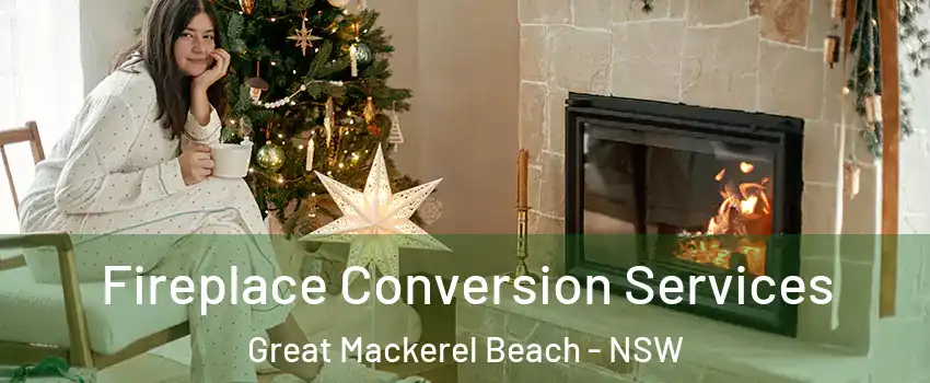 Fireplace Conversion Services Great Mackerel Beach - NSW