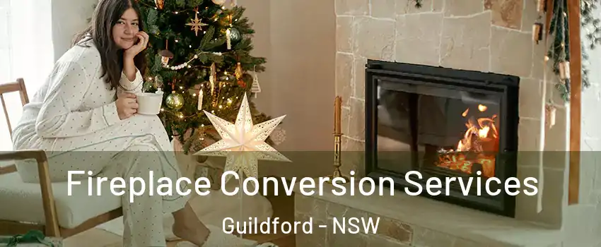 Fireplace Conversion Services Guildford - NSW