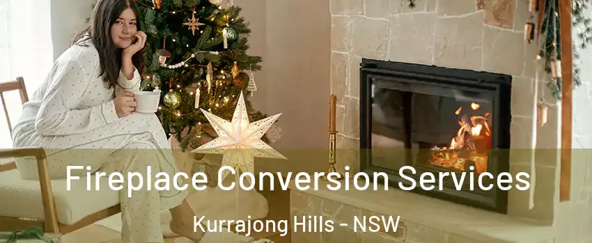 Fireplace Conversion Services Kurrajong Hills - NSW