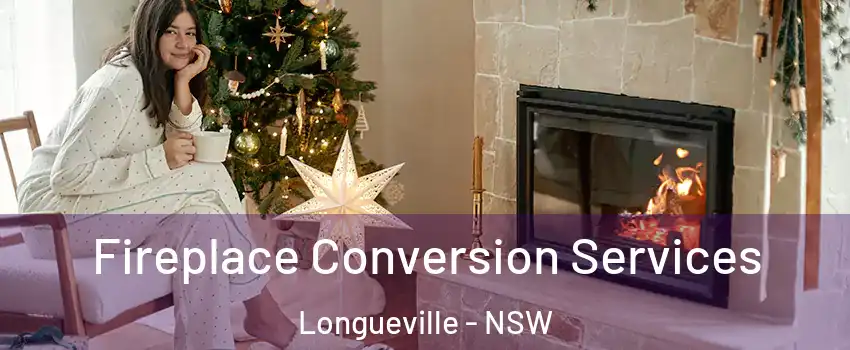 Fireplace Conversion Services Longueville - NSW
