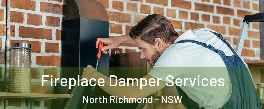 Fireplace Damper Services North Richmond - NSW