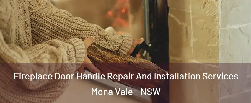 Fireplace Door Handle Repair And Installation Services Mona Vale - NSW