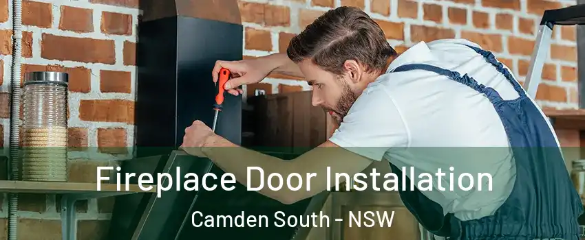 Fireplace Door Installation Camden South - NSW