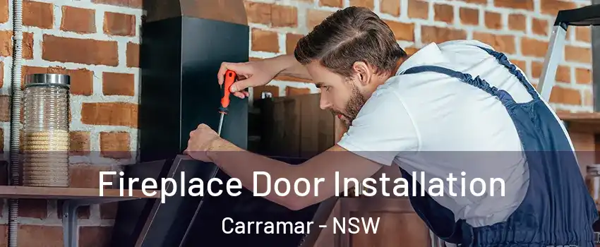 Fireplace Door Installation Carramar - NSW