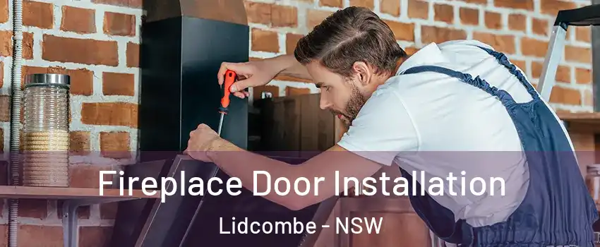Fireplace Door Installation Lidcombe - NSW